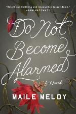 Do Not Become Alarmed