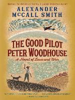 The Good Pilot Peter Woodhouse