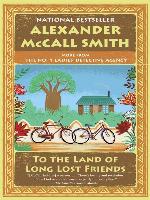 To the Land of Long Lost Friends