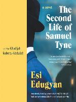 The Second Life of Samuel Tyne