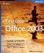First Look Microsoft® Office 2003