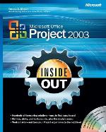 Microsoft® Office Project 2003 Inside Out