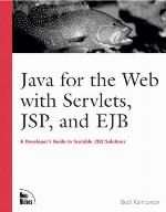 Java for the Web with Servlets, JSP, and EJB
