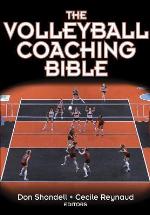 The Volleyball Coaching Bible (The Volleyball Coaching Bible, #1)