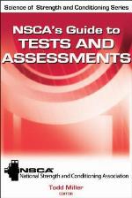 NSCA's Guide to Tests and Assessments