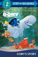 Dory's Story (Disney/Pixar Finding Dory) (Step into Reading)