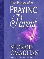 The Power of a Praying Parent