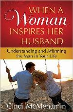 When a Woman Inspires Her Husband