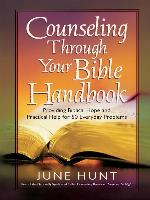 Counseling Through Your Bible Handbook
