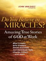Do You Believe in Miracles?