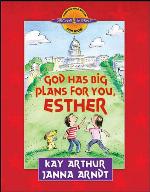 God Has Big Plans for You, Esther