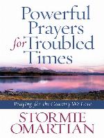 Powerful Prayers for Troubled Times
