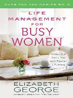 Life Management for Busy Women