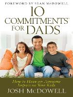10 Commitments™ for Dads