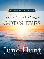 Seeing Yourself Through God's Eyes