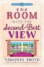 The Room with the Second-Best View (Tales from the Goose Creek B&amp;B)
