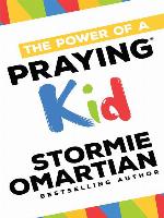 The Power of a Praying Kid