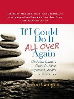 If I Could Do It All Over Again