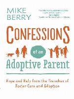 Confessions of an Adoptive Parent