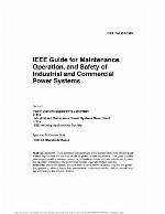 IEEE Guide for Maintenance, Operation &amp; Safety of Industrial &amp; Commercial Power Systems (IEEE Yellow Book)
