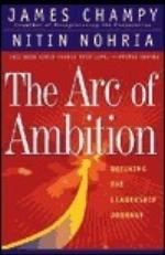 The Arc Of Ambition