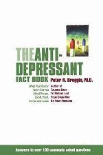 The Anti-Depressant Fact Book