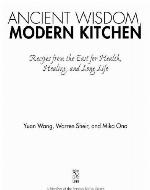 Ancient Wisdom, Modern Kitchen