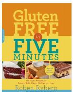 Gluten-Free in Five Minutes