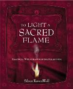 To Light a Sacred Flame