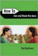 How to See and Read the Aura