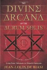 The Divine Arcana of the Aurum Solis
