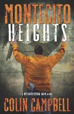 Montecito Heights (A Resurrection Man Novel, 2)