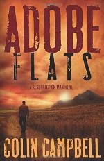 Adobe Flats (A Resurrection Man Novel, 3)