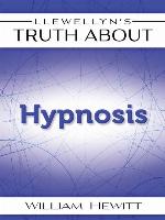 Llewellyn's Truth About Hypnosis