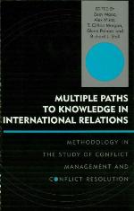 Multiple Paths to Knowledge in International Relations