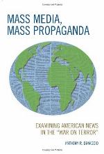 Mass Media, Mass Propaganda