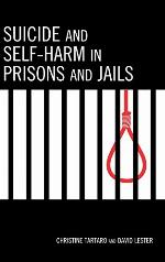 Suicide and Self-Harm in Prisons and Jails