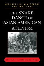 The Snake Dance of Asian American Activism