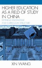 Higher Education as a Field of Study in China