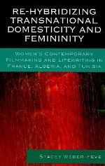 Re Hybridizing Transnational Domesticity And Femininity