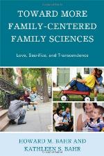 Toward More Family Centered Family Sciences