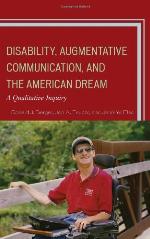 Disability, Augmentative Communication, and the American Dream