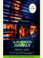 A Scanner Darkly