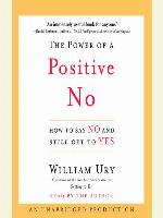 The Power of a Positive No