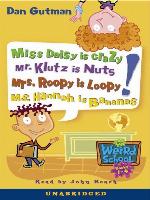 My Weird School, Books 1 - 4