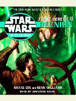 Reunion: Force Heretic III