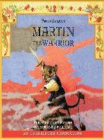 Martin the Warrior