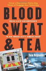 Blood, Sweat, and Tea