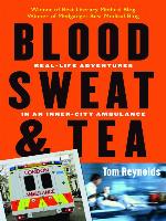 Blood, Sweat, and Tea