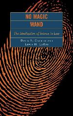 No Magic Wand: The Idealization of Science in Law
